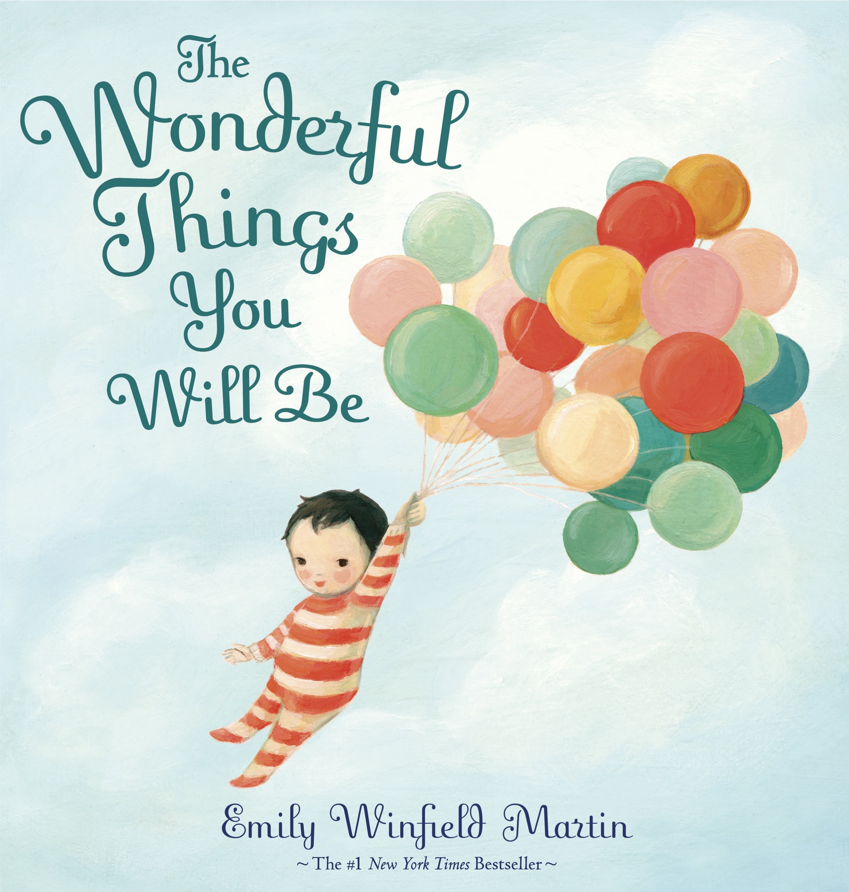 The Wonderful Things You Will Be by Emily Winfield Martin (Hardcover) book cover