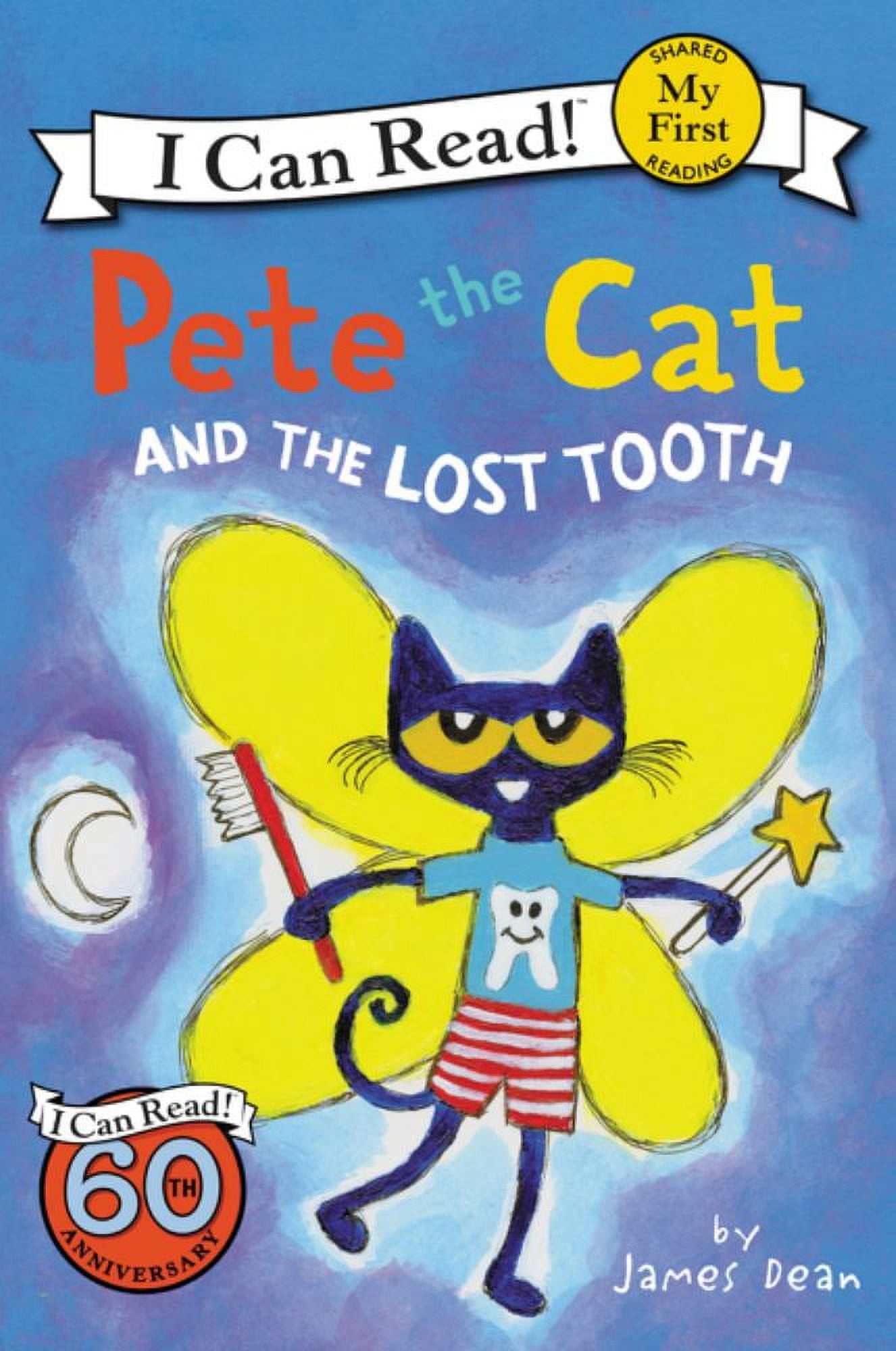 Pete the Cat and the Lost Tooth by James Dean (Paperback) book cover