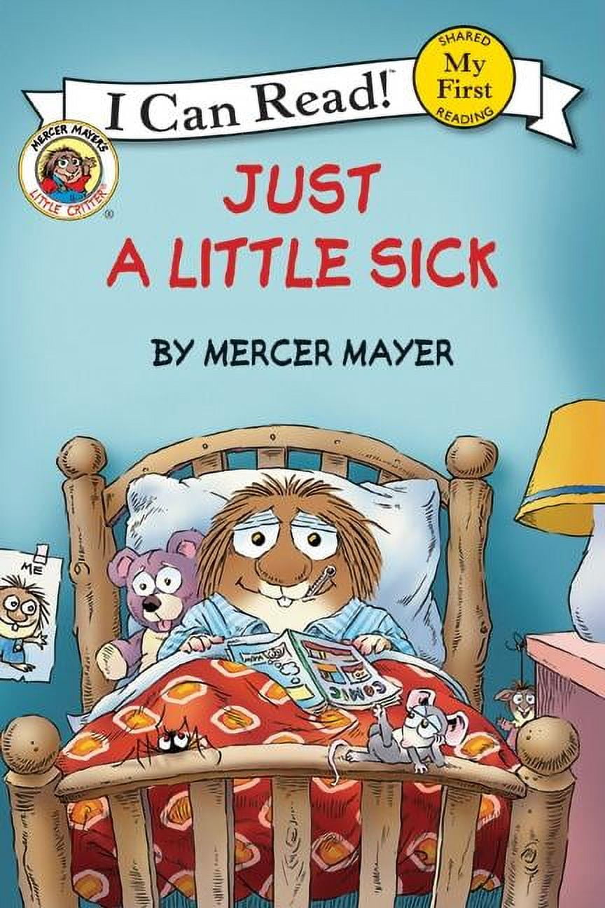Little Critter: Just a Little Sick by Mercer Mayer (Paperback) book cover